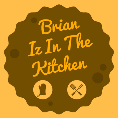 Brian iz in the kitchen